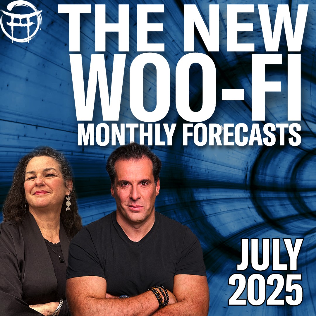 THE NEW WOO-FI  #7 - JULY 2025 FORECAST